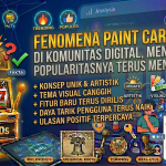 Fenomena Paint Care Slot di Komunitas Digital, Mengapa Popularitasnya Terus Meningkat?
